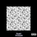 Habit - Thuggin'