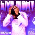 eDUB - Live Right