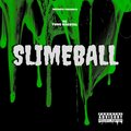 YC Yung Koastal - SLIMEBALL (Explicit)