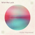 Victor Haywood - The Lazy