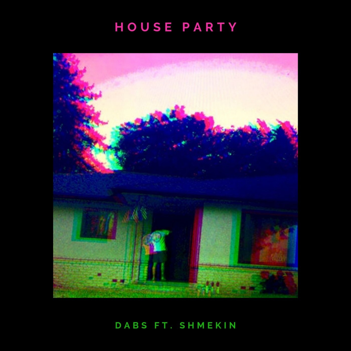 Dabs、Shmekin - House Party