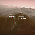 Brace、AYDA - Thundah (feat. Ayda)