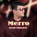 Hossein Safamanesh - Merro
