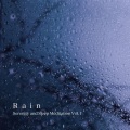 Rain: Serenity and Sleep Meditation Vol. 1