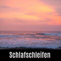 Schlafschleifen - Strandträume II - Strandschleifen Zum Schlafen