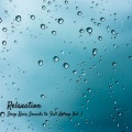 Relaxation: Deep Rain Sounds to Fall Asleep Vol. 1