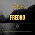 Roz OG - Freddo (Explicit)