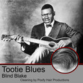 Blind Blake - Tootie Blue