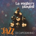 La migliore playlist jazz di Capodanno