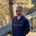 Michael Frohlich - Super Fan (Remix|Explicit)