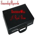 SaucedupWill - A Real Boss (Official audio)(Explicit)