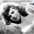 The Magical Three: Dinah Shore, Doris Day & Jo Stafford (All Tracks Remastered)