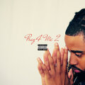 Ladi、Tay2x - Pray 4 Me 2 (Explicit)