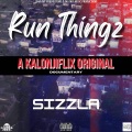 Run Thingz (Explicit)