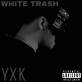 YXK - Y Kizzle (Explicit)