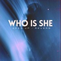 Xanemusic - Who Is She (sped up + reverb)(Remix)