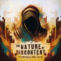 The Nature Of Discontent