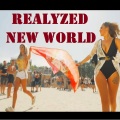 Realyzed - New World