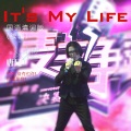 唐兄 - It's My Life