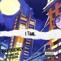 Frequency - 1 Time. (Explicit)
