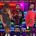 NAKHI YB THA BAGG BANDIT、BxxG Nyte、YN Skinny - ON THA LINE (Explicit)