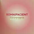 Chro Romell - Somnifacient Acceded