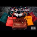 In My Bag (Explicit)