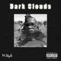 M-style - Dark Clouds