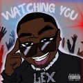 Watching You (Dj Smallz 732 Remix|Explicit)