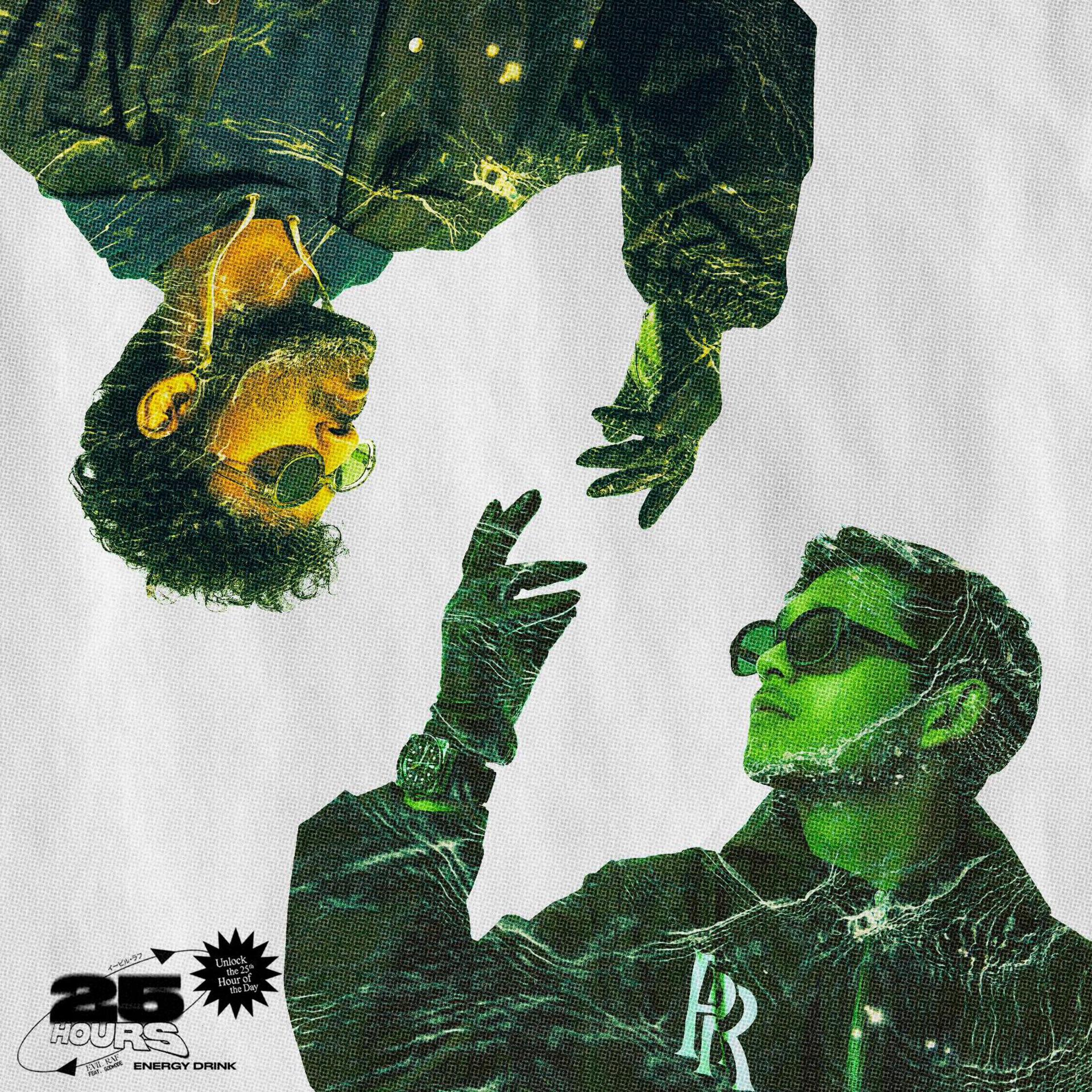 Godmode、Evil Raf - 25 HOURS (feat. Godmode)
