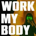 Work My Body