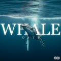 Dstm - Whale (Explicit)