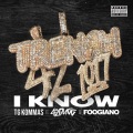 I Know (Explicit)