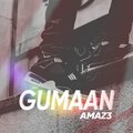 Amaze - Gumaan