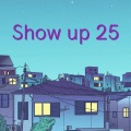 Show up 25 (Remix)