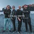 ocean drive - Take You Home