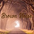My.Dream.Meditations - Zzzz - Brown Noise