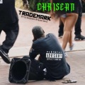 CHRISEAN (feat. Ty Benjamin & Quasi Maui)(Explicit)