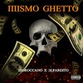 RDK - Mismo Ghetto (Explicit)