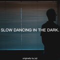Robson - SLOW DANCING IN THE DARK. (Explicit)