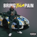 Bring the Pain Freestyle (Explicit)