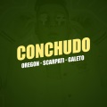 oregon、Giancarlo Scarpati、Galeto - Conchudo (feat. Giancarlo Scarpati & Galeto)(Explicit)