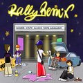 Azzcona、Kosto SK、balaclavx、Alzxxa、dani miota - RALLY (feat. balaclavx Alzxxa & dani miota)(REMIX|Explicit)