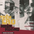 Kimmese、JGKiD (Da LAB)、Emcee L (Da LAB)、KraziNoyze、Suboi、Đen、Max Benderz - Trên Cao Nhìn Xuống (Explicit)