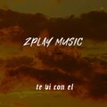 ZPLAY MUSIC - Te VI Con El