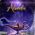 FastLane Rell - Aladdin (Explicit)
