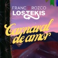 Carnaval de Amor (feat. Los Tekis)