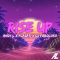 Rise Up (feat. Plazati & DjFaboloso) [Explicit]