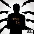 B.C - They say (Explicit)