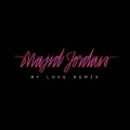 My Love (feat. Drake)(Remix)